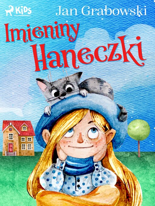 Title details for Imieniny Haneczki by Jan Grabowski - Available